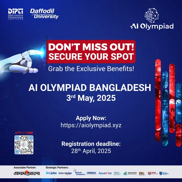AI Olympiad: Secure Your Spot, DIPTI × Daffodil International University