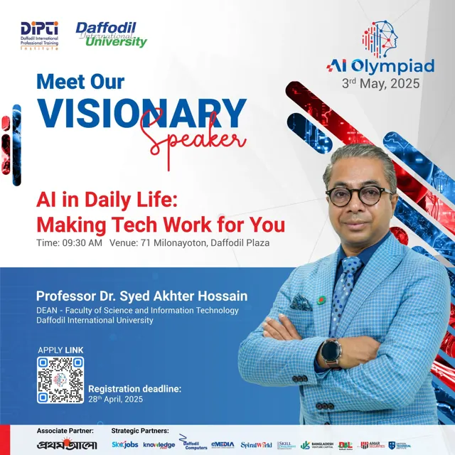 AI Olympiad Visionary Speaker, DIPTI × Daffodil International University